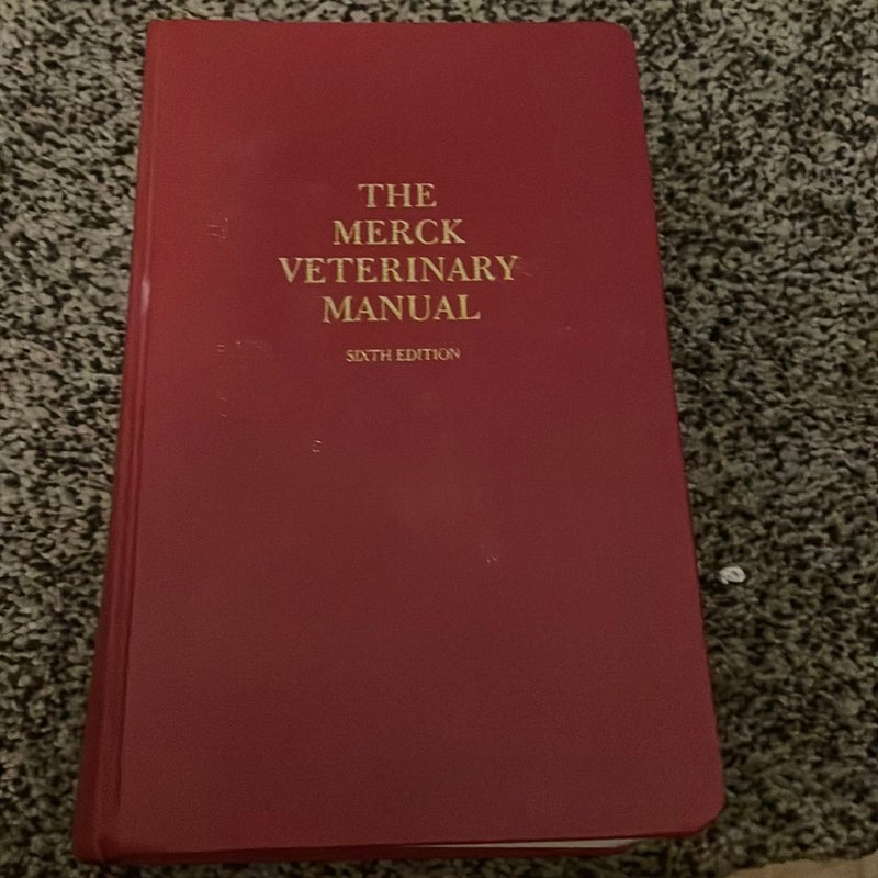 Merck veterinary manual six edition The Merck veterinary manual sixth edition