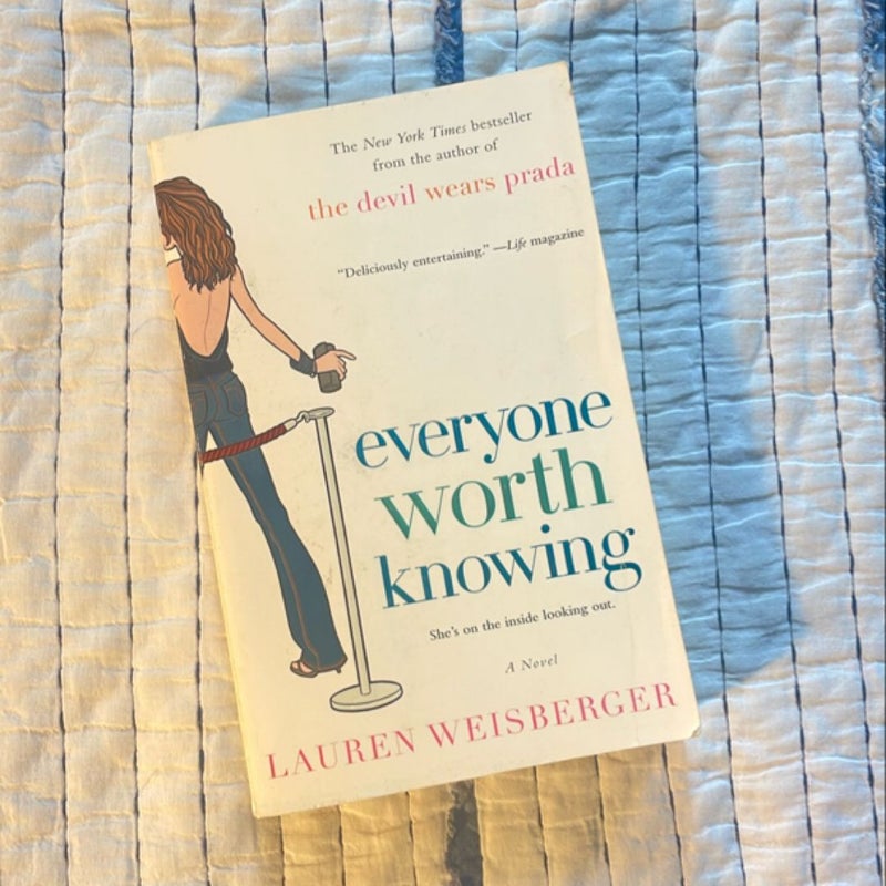 Everyone Worth Knowing