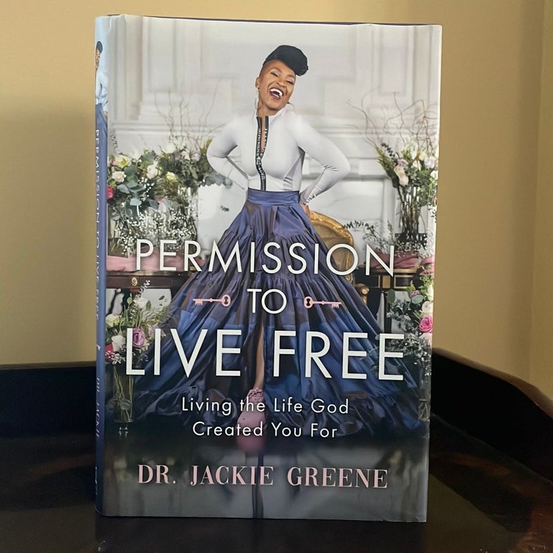 Permission to Live Free