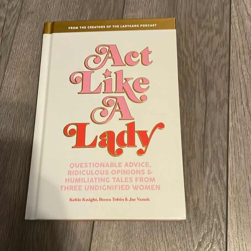 Act Like a Lady