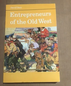 Entrepreneurs of the Old West 85