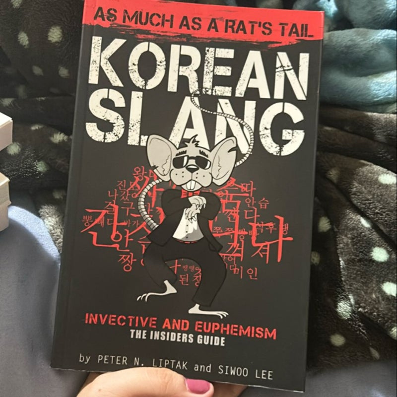 Korean Slang - As Much As a Rat's Tail