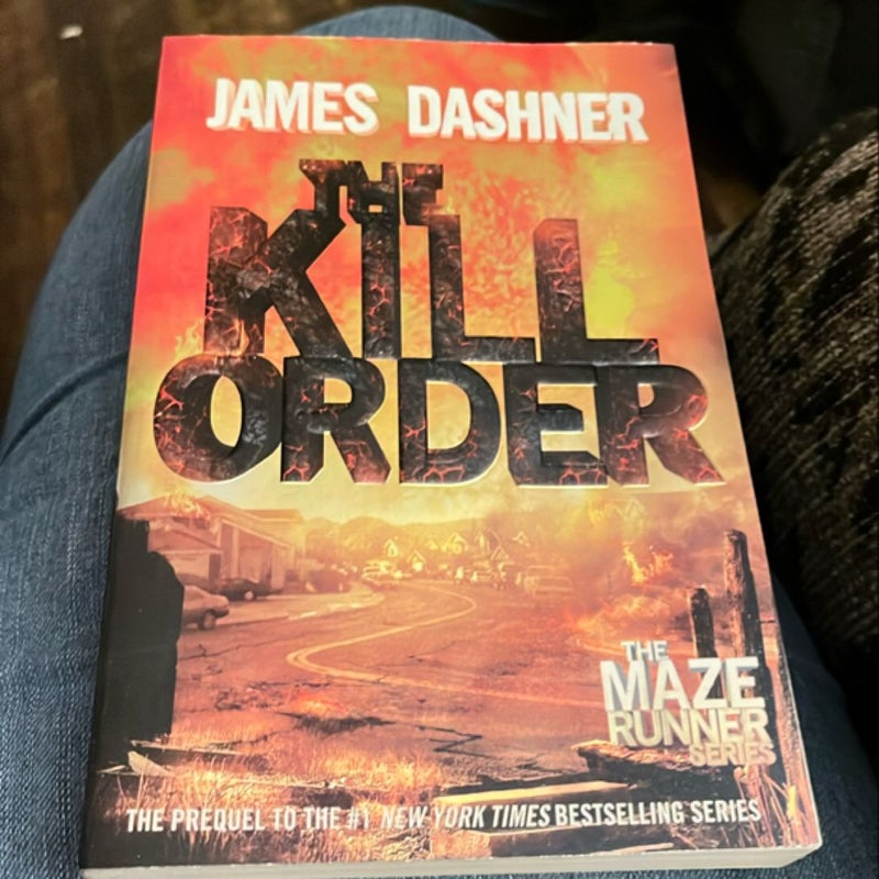 The Kill Order (Maze Runner, Book Four; Origin)