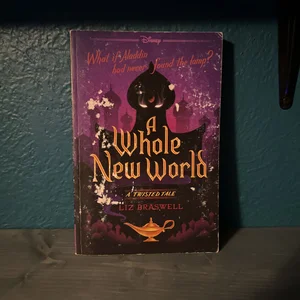 A Whole New World