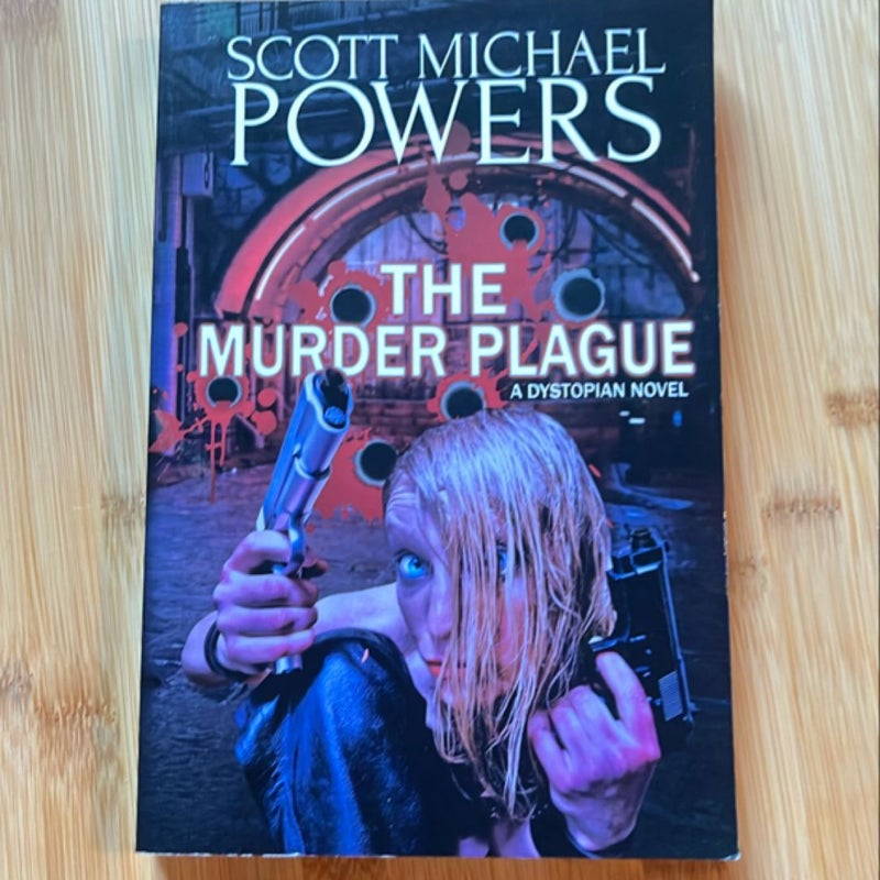 The Murder Plague