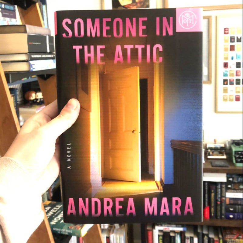 Someone in the Attic