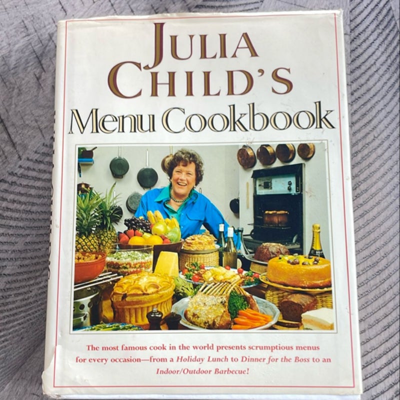 Julia Child's Menu Cookbook