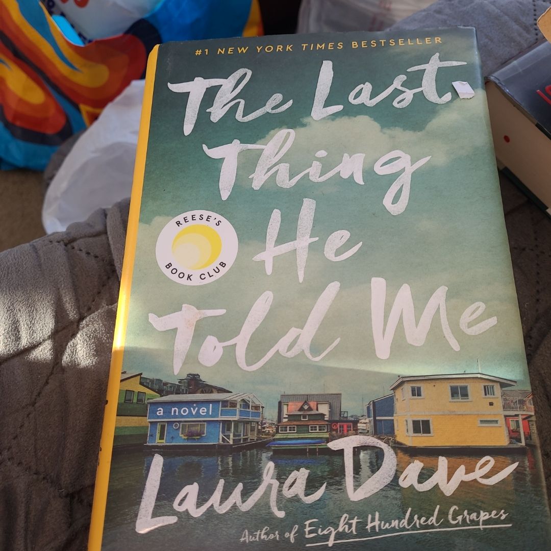 The Last Thing He Told Me