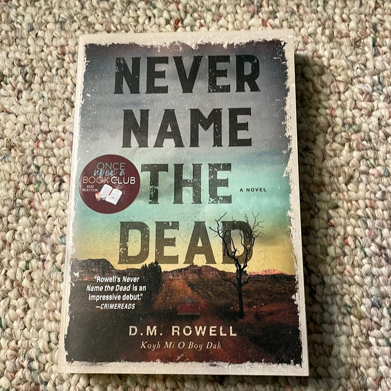 Never Name The Dead