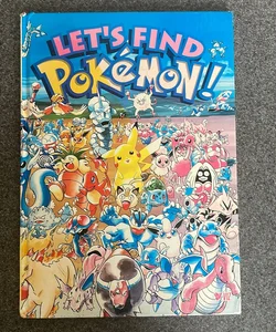 Let’s Find Pokémon!