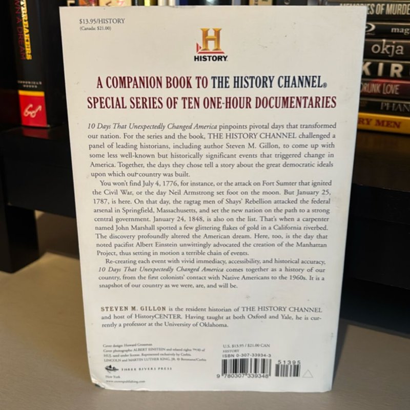 10 Days That Unexpectedly Changed America