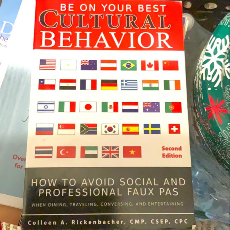 Be on Your Best Cultural Behavior