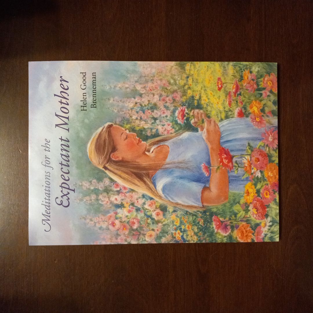 Meditations for the Expectant Mother
