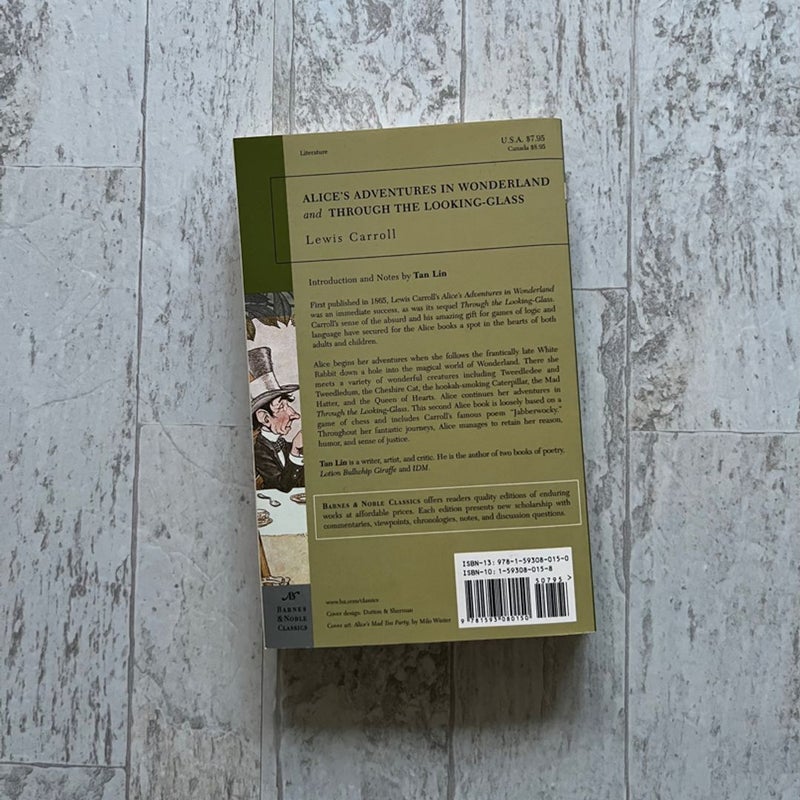 Alice's Adventures in Wonderland, and Through the Looking Glass