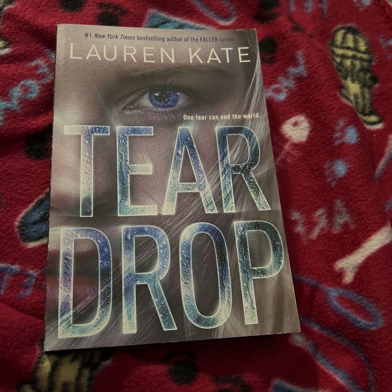 Tear drop 