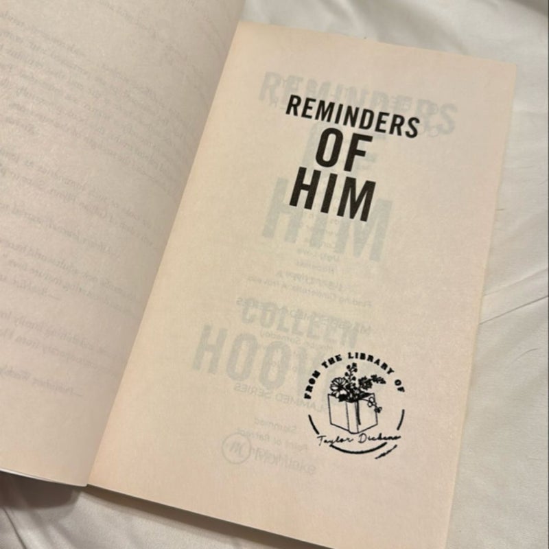 Reminders of Him