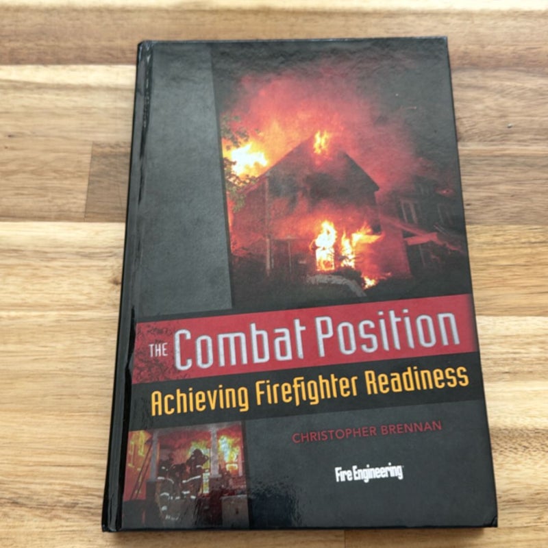 The Combat Position