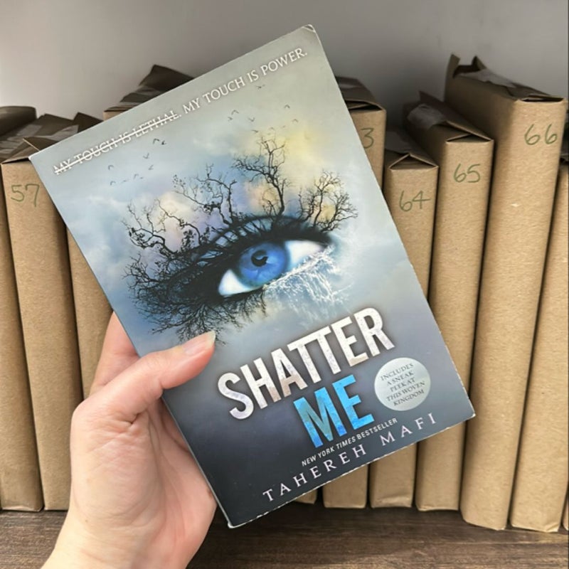 Shatter Me by Tahereh Mafi