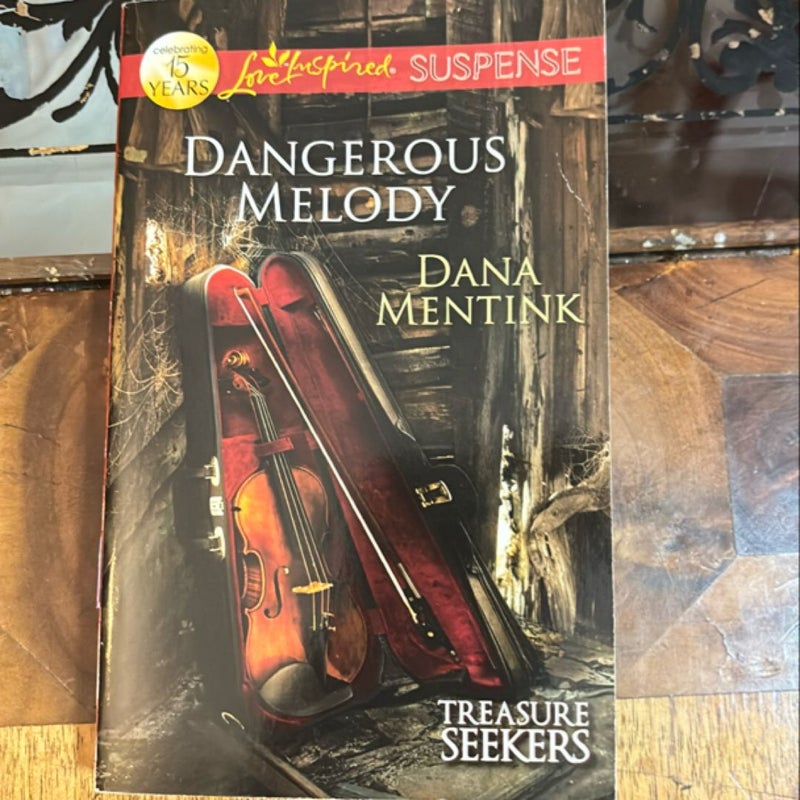 Dangerous Melody