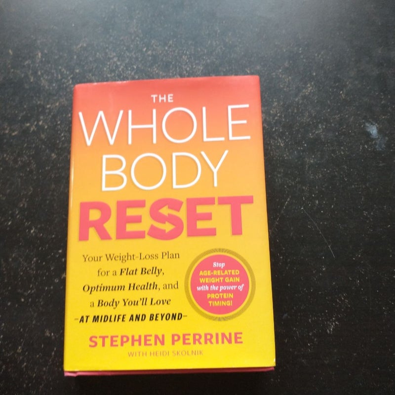 The Whole Body Reset