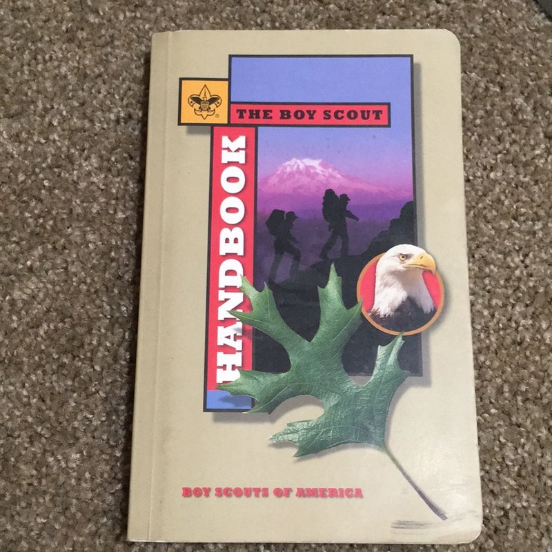 Boy Scouts of America: The Boy Scout Handbook
