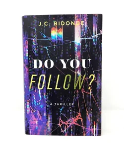 Do You Follow?