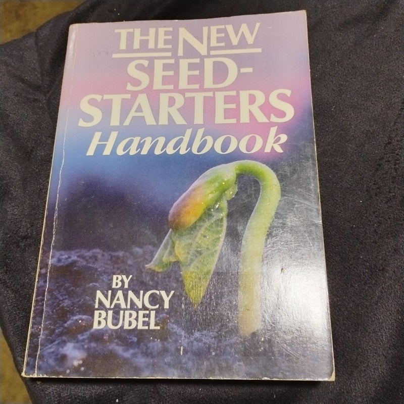 The New Seed Starters Handbook