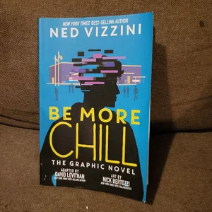 Be More Chill: the Graphic Novel