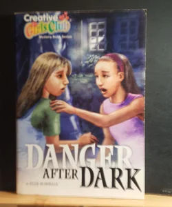 Danger after Dark