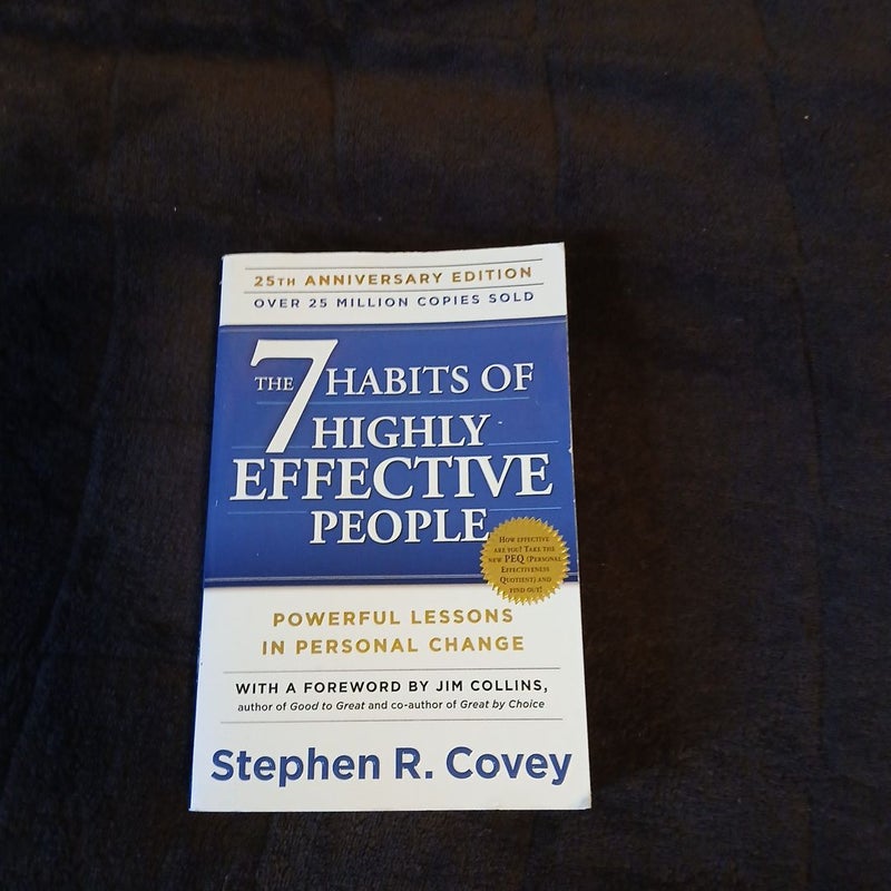 The 7 Habits of Highly Effective People