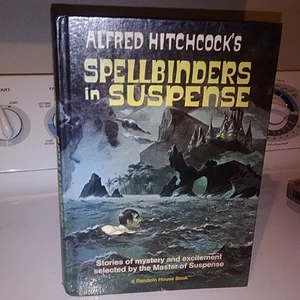 Alfred Hitchcock's Spellbinders in Suspense