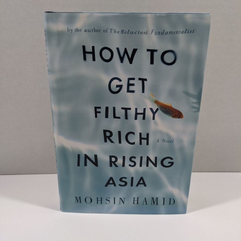 How to Get Filthy Rich in Rising Asia