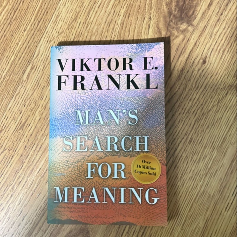 Man's Search for Meaning