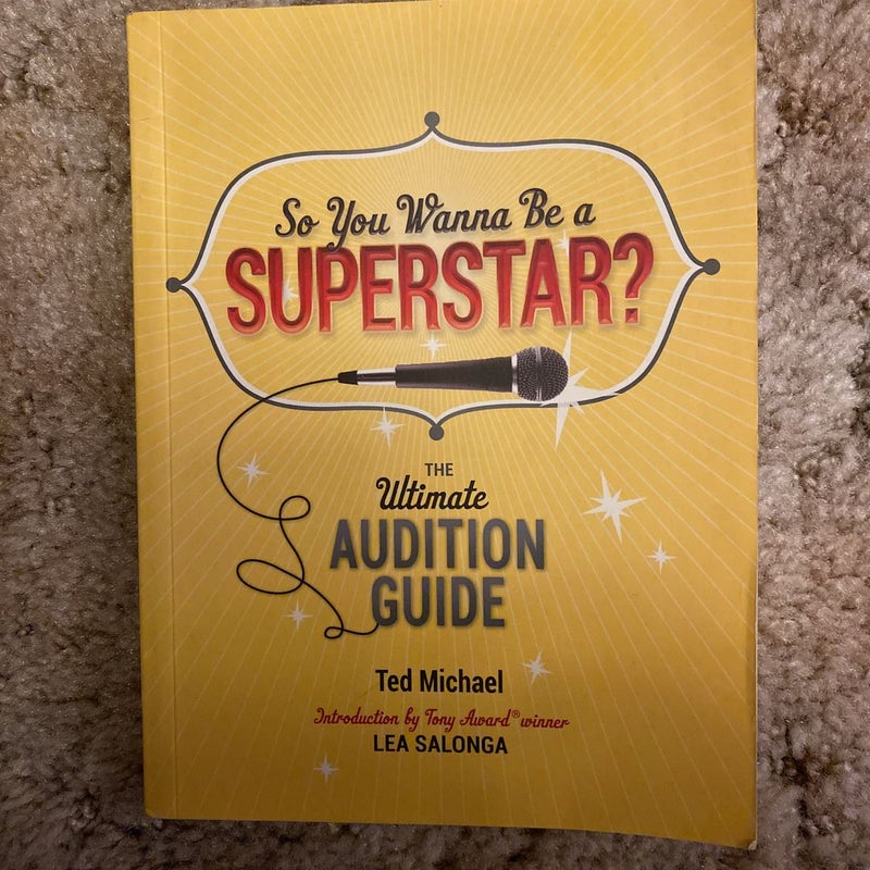 So You Wanna Be a Superstar?