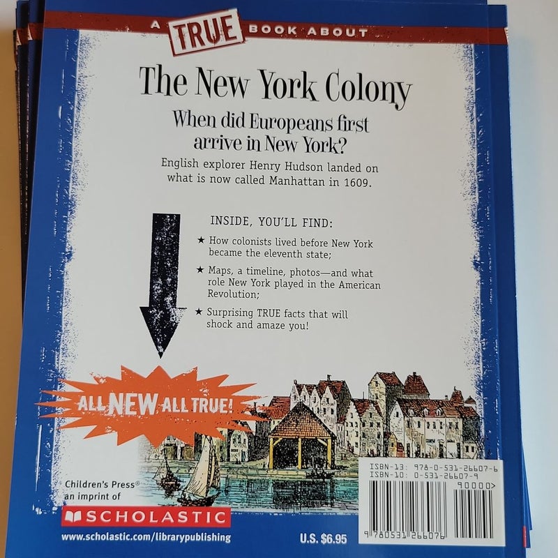 The New York Colony (a True Book: the Thirteen Colonies)
