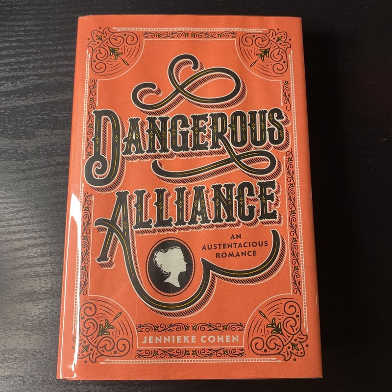 Dangerous Alliance: An Austentacious by Cohen, Jennieke