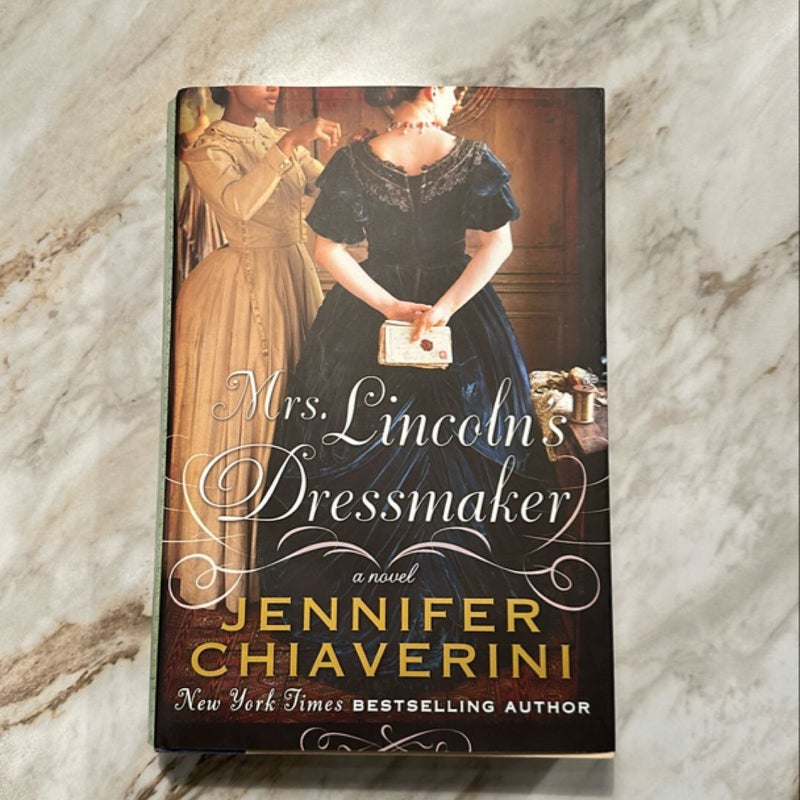 Mrs. Lincoln's Dressmaker