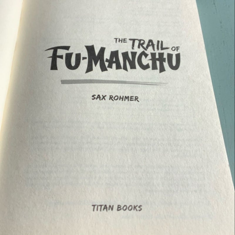 Fu-Manchu: the Trail of Fu-Manchu