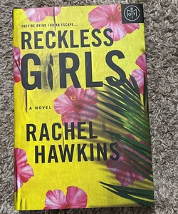 Reckless Girls