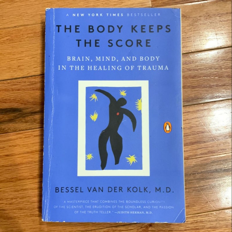 The Body Keeps the Score