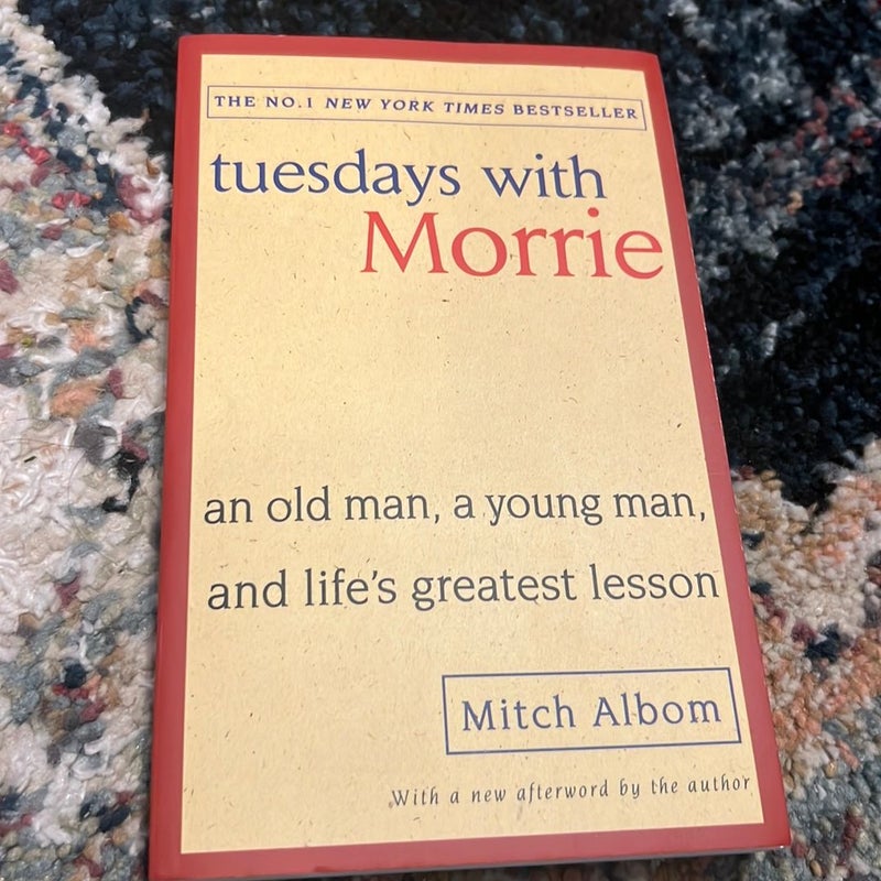 Tuesdays with Morrie