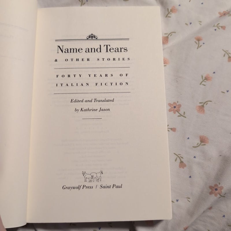 Name and Tears and Other Stories
