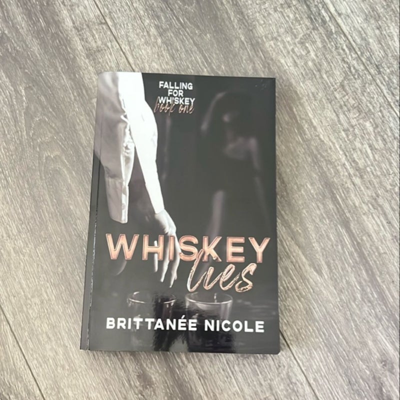 Whiskey Lies SIGNED