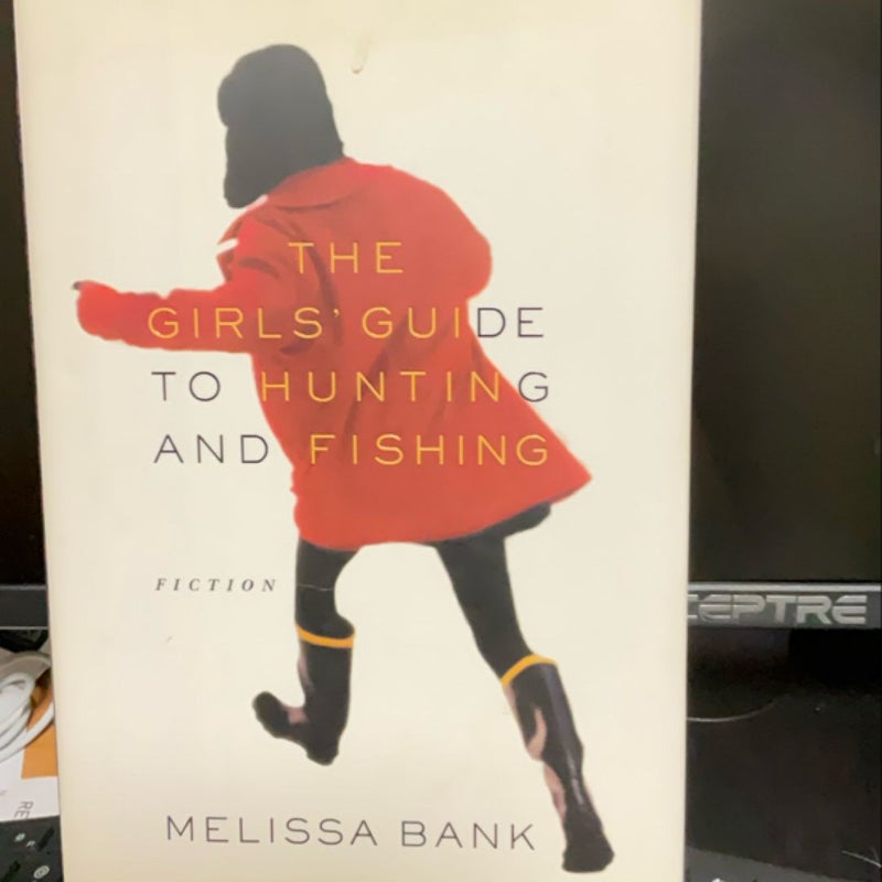 The Girls' Guide to Hunting and Fishing