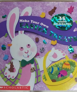 Make Your Own Easter Treats!