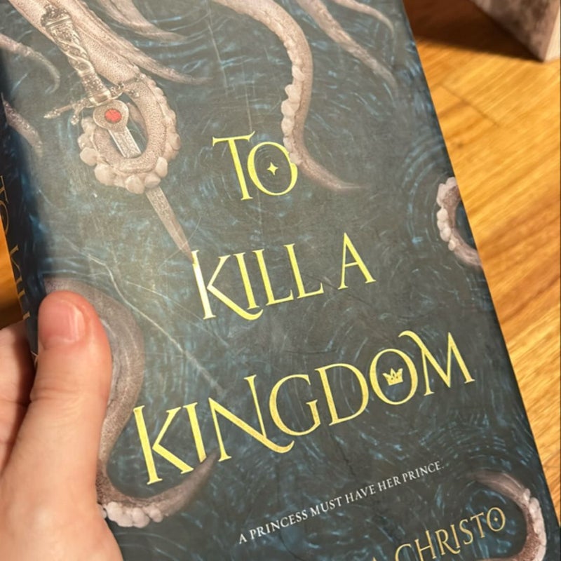 To Kill a Kingdom