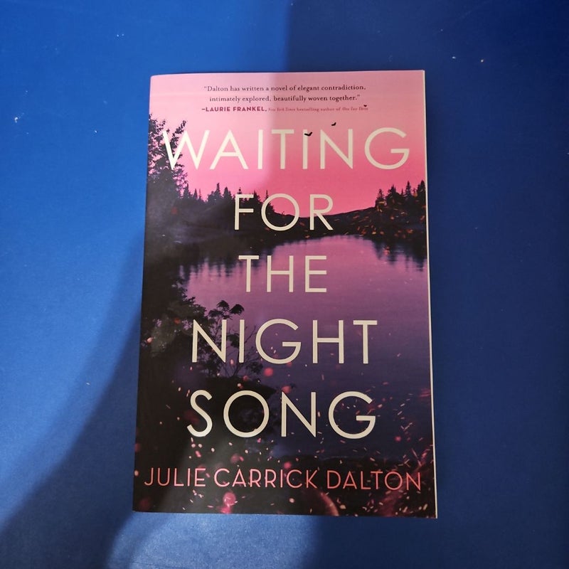 Waiting for the Night Song