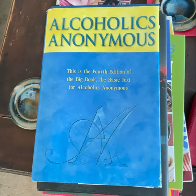 Alcoholics Anonymous