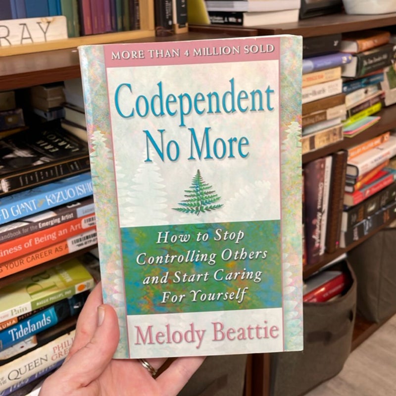 Codependent No More