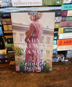 The Lady of Galway Manor
